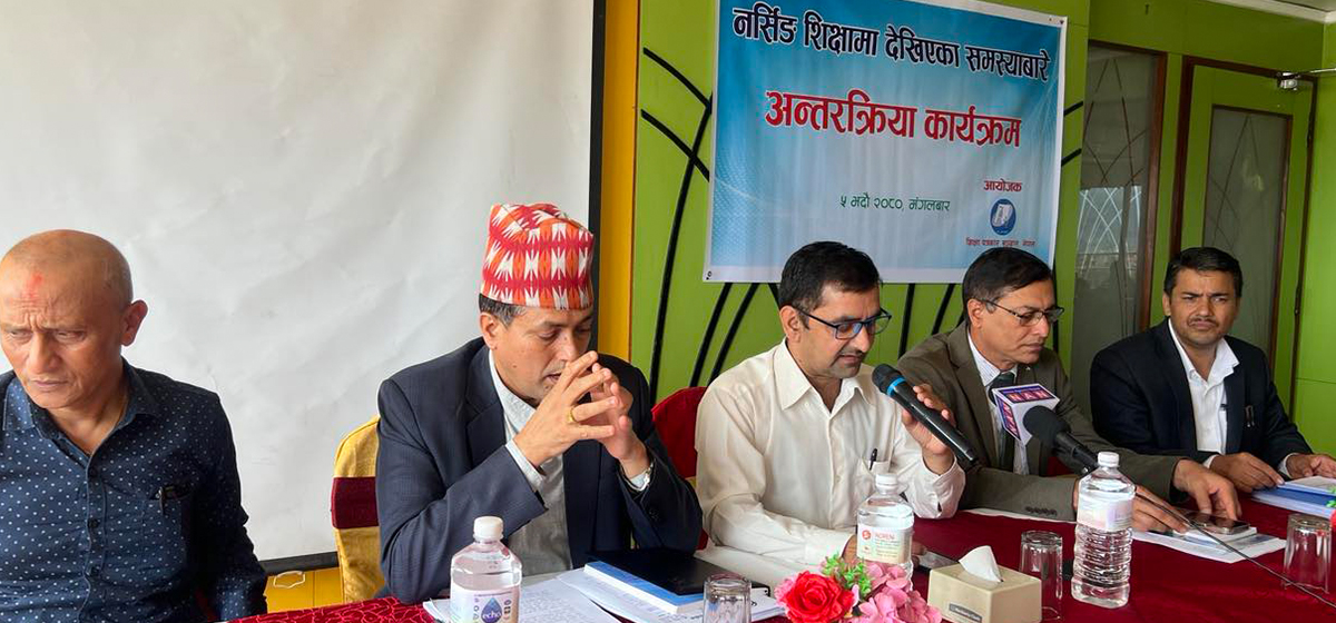 चिकित्सा शिक्षामा वेथितिः ७३ नर्सिङ कलेज बन्द, ४५ शिक्षालयमा भर्ना रोकियो